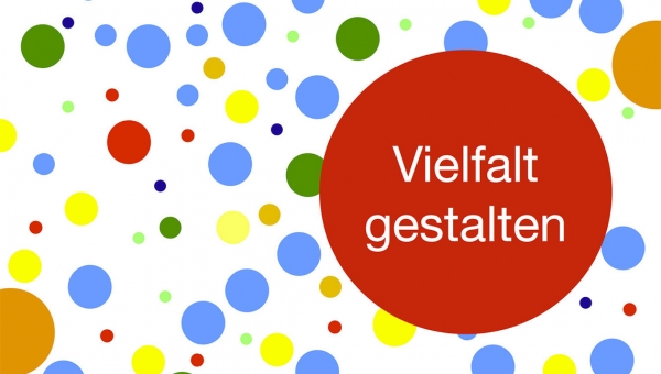 Bild Vielfalt gestalten.